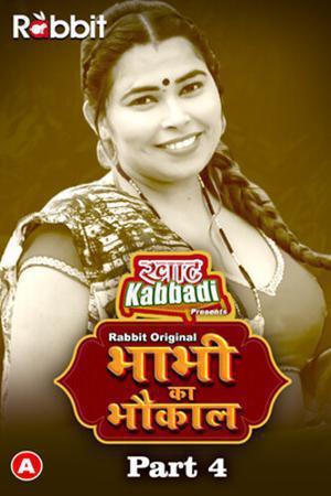 Bhabhi Ka Bhaukal S01 (Part-4) 2023