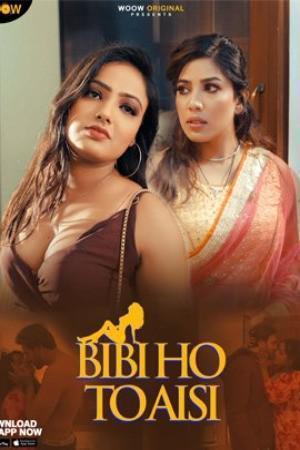 Biwi Ho To Aisi S01 2023