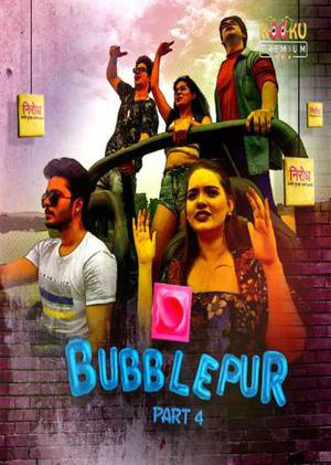 Bubblepur (Part-4) S01 2021