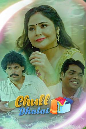 Chull Dhulai S01e08 2023