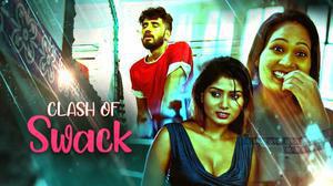 Clash Of Swack S01e02 2022