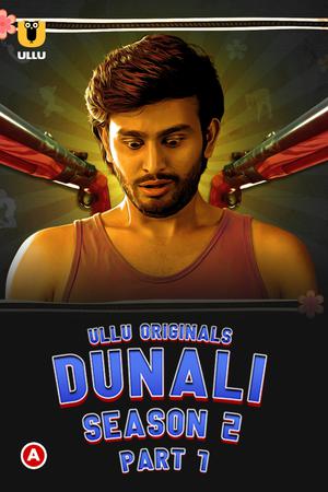 Dunali (Part-1) S02 2022