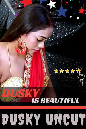 Dusky [Uncut] 2021