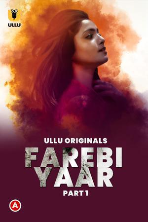 Farebi Yaar (Part-1) 2023