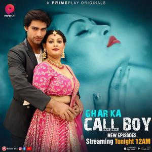Ghar Ka Call Boy S01 (Part-2) 2023