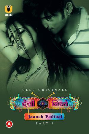 Jaanch Padtaal: Desi Kisse (Part-2) S01 2023