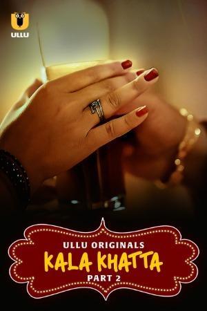 Kala Khatta (Part-2) S01 2024