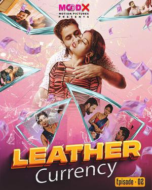 Leather Currency S01e03 2023