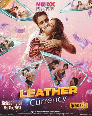 Leather Currency S01e01 2023