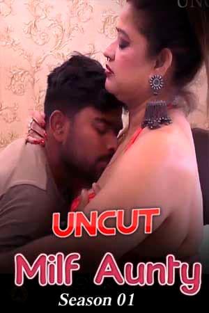 Milf Aunty S01e01 [Uncut] 2021