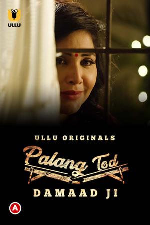 Palang Tod: Damaad Ji S01 2022