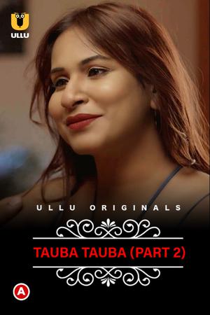 Charmsukh: Tauba Tauba (Part-2) S01 2022
