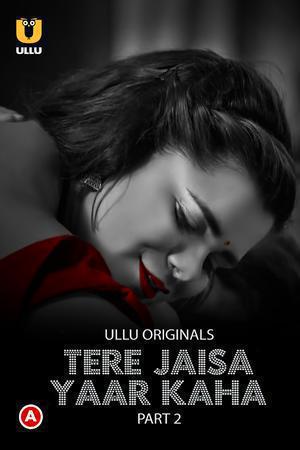 Tere Jaisa Yaar Kaha (Part-2) S01 2023