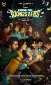 Chennai City Gangsters 2025