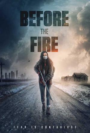 Before The Fire 2020