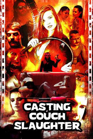 Casting Couch Slaughter 2020