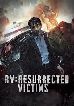 Rv: Resurrected Victims 2017