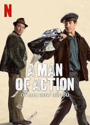 A Man Of Action 2022