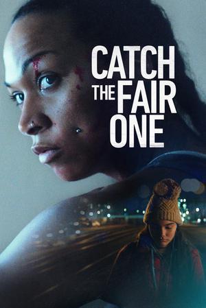 Catch The Fair One 2022