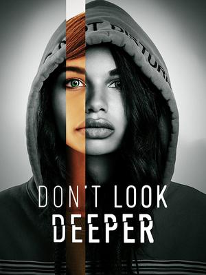 Don't Look Deeper 2022