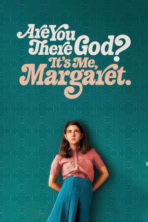 Are You There God It's Me Margaret. 2023