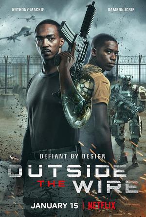 Outside The Wire 2021