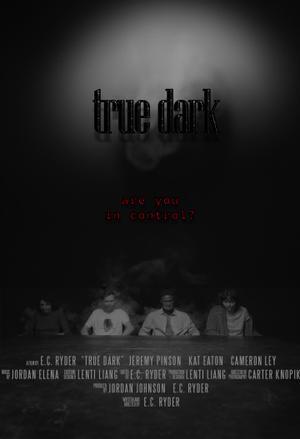 True Dark 2024