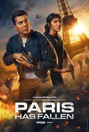 Paris Has Fallen S01 2024