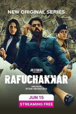 Rafuchakkar S01 2023
